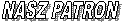 NASZ PATRON